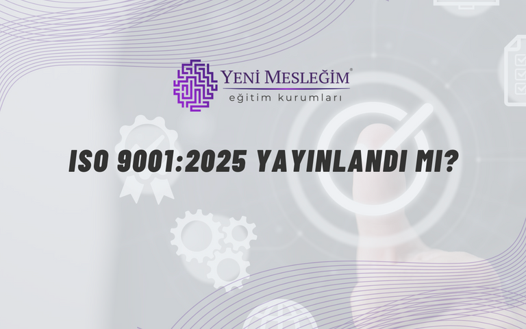 ISO 9001:2015 Dokümantasyon ve Uygulama Eğitimi