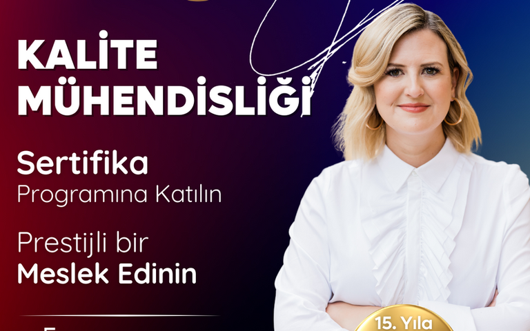 Kalite Mühendisliği Sertifika Programı